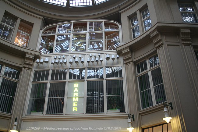 DEUTSCHLAND: LEIPZIG > Spiegelnde Rotunde in der Mädlerpassage