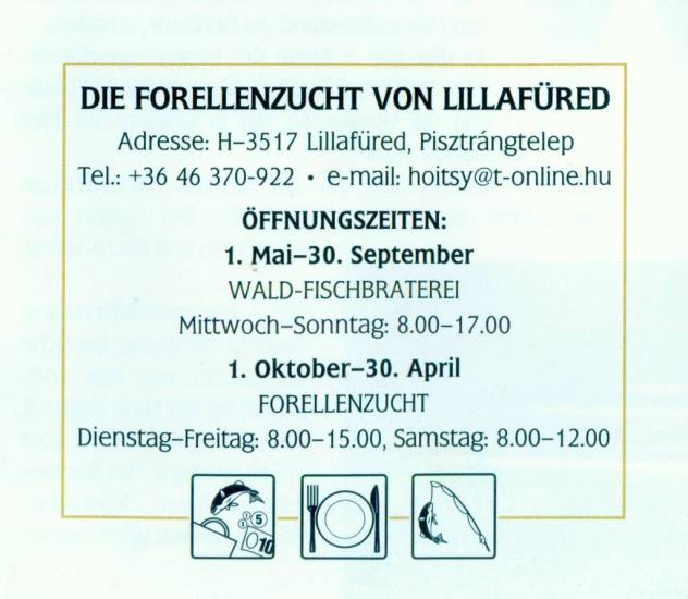 H:Lillafüred>Forellenhof>Öffnungszeiten