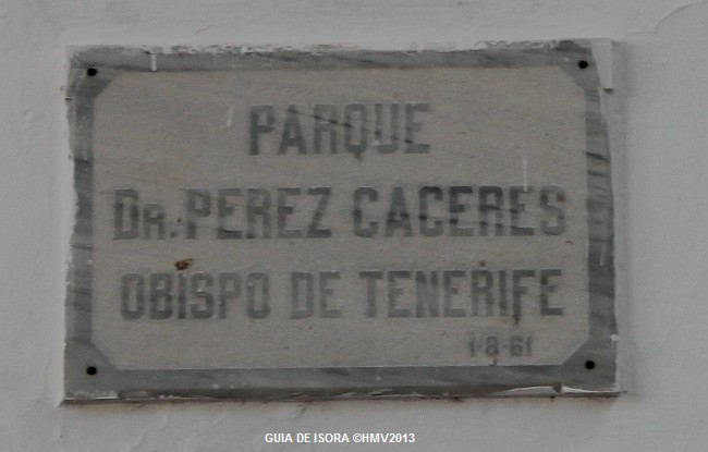 GUIA DE ISORA > Park Dr. Pedro Caceres