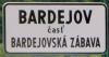 SK:Bardejovská Zábava>Ortsschild