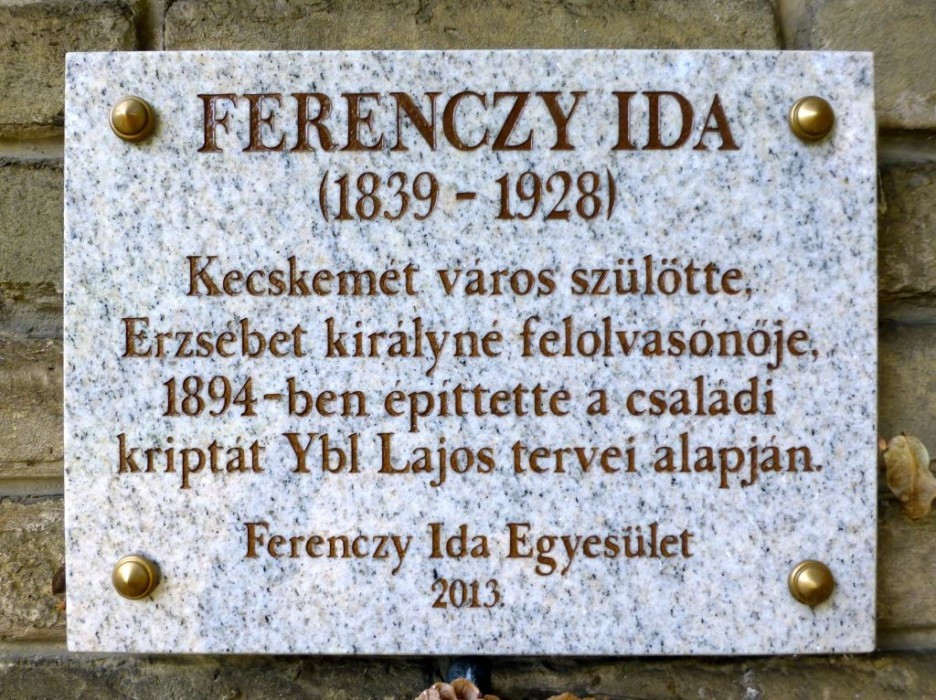 Kecskemét > Dreifaltigkeitsfriedhof > Ferenczy-Mausoleum > Gedenktafel